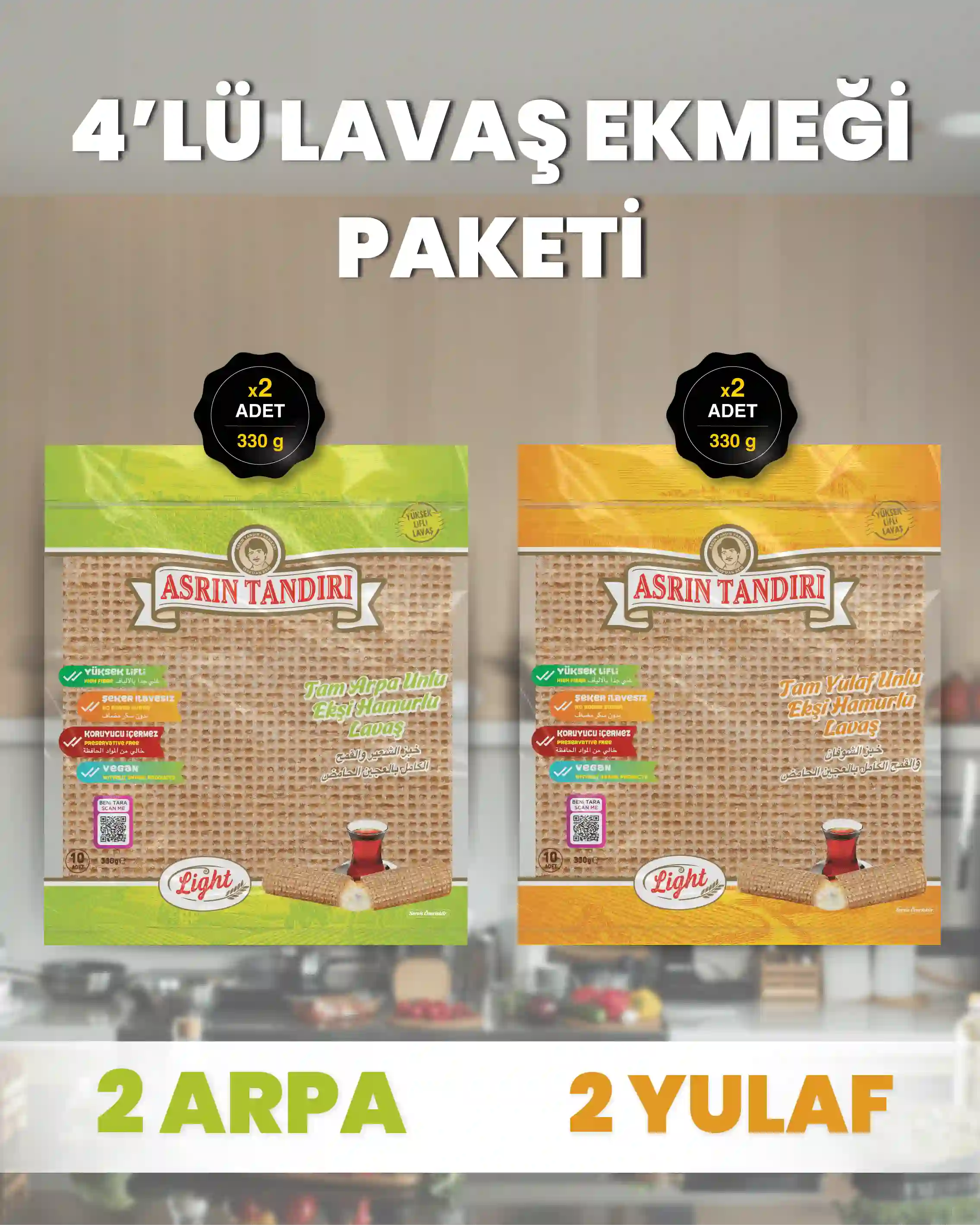 4'LÜ PAKET LAVAŞ SETİ (2 Paket Ekşi Hamurlu Arpa+2 Paket Ekşi Hamurlu Yulaf)