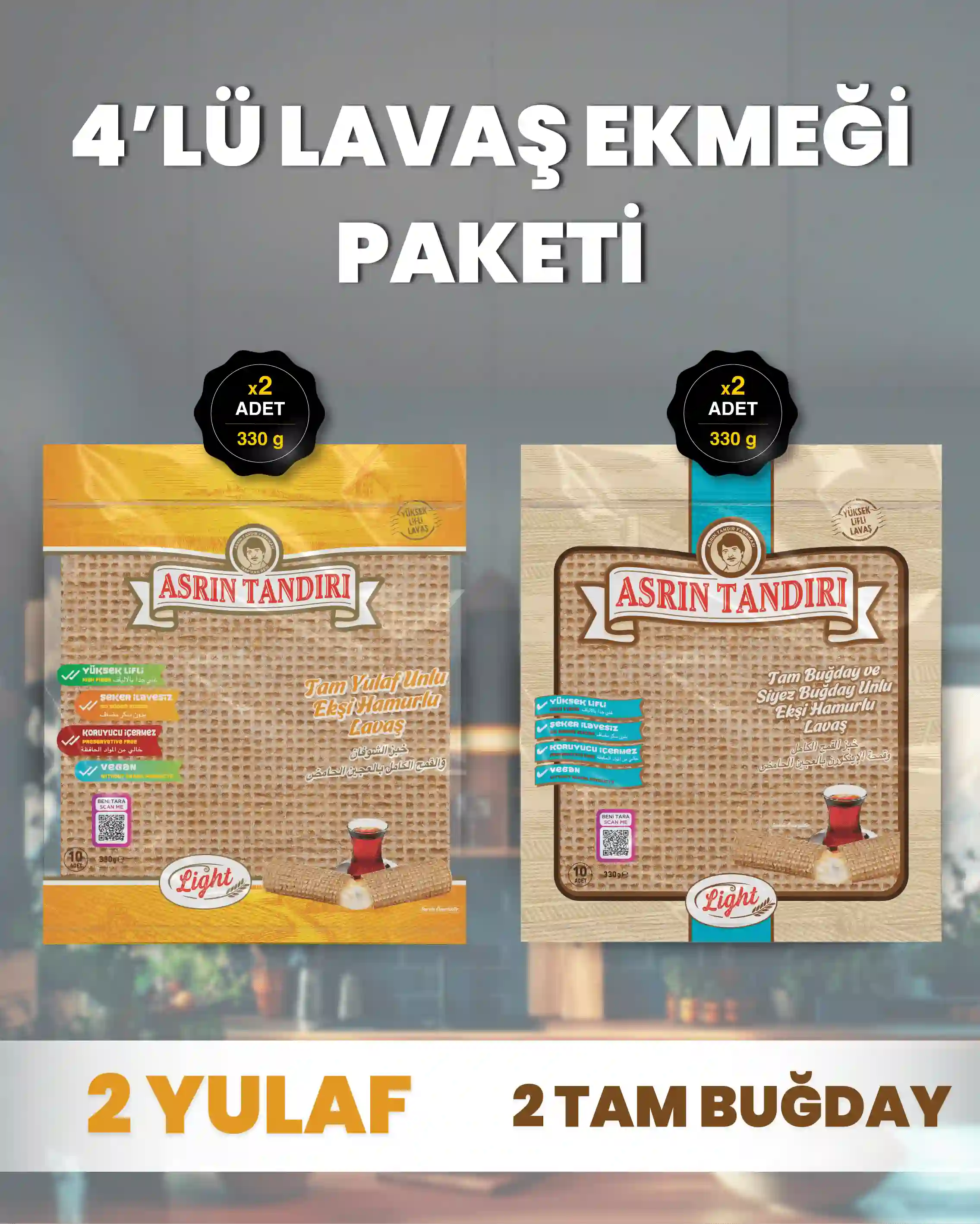 4'LÜ PAKET LAVAŞ SETİ (2 Paket Ekşi Hamurlu Yulaf +2 Paket Ekşi Hamurlu Tam Buğday)